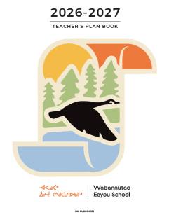 Teacher planner 2026-2027, Daily plan book 6 periods dated + record of marks 4 groups + 2 pockets + protective cover, Wabannuatao Eeeyou School